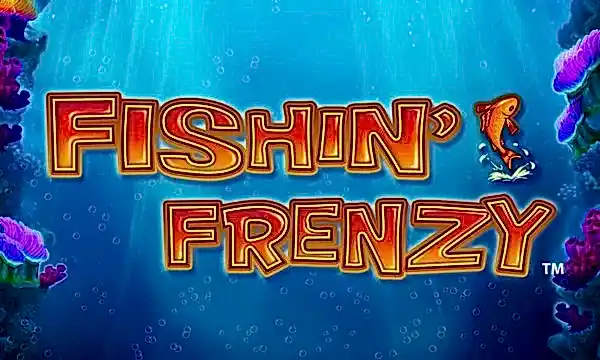 Fishin Frenzy Slots